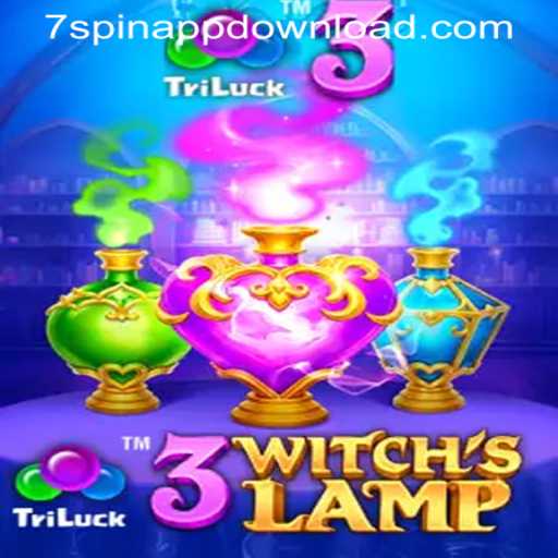 Explore the Magical World of 3WitchsLamp: Download the 7SPIN App Now