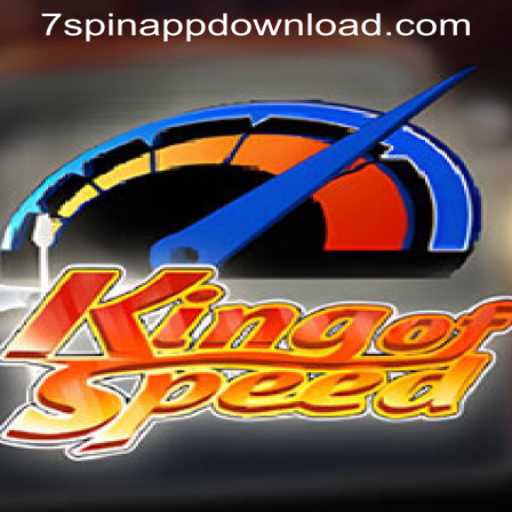 KingofSpeed: The Ultimate Racing Experience and the Key to 7SPIN APP DOWNLOAD